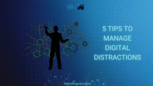 Read more about the article How to Manage Digital Distractions and Achieve Your Goals